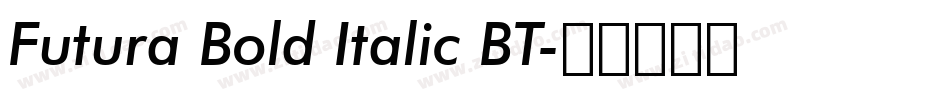 Futura Bold Italic BT字体转换